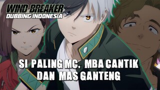 GANTENG BET, PELAJAR SMA FURIN!!! WIND BREAKER (Bahasa Indonesia)