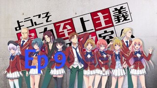 Classroom of ellite Ep "9" English subtitle
