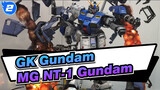 [GK Gundam] MG NT-1 Gundam / Adegan Pembuatan Ledakan_2