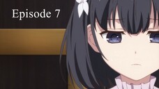 Tensei Oujo to Tensai Reijou no Mahou Kakumei Episode 7