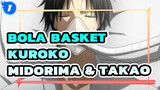 Bola Basket Kuroko
Midorima & Takao_1