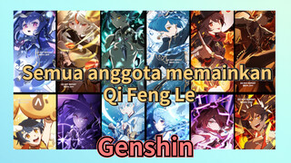 Semua anggota memainkan Qi Feng Le