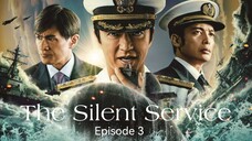 🇯🇵I EP 3 The Silent Service (2023) English Sub