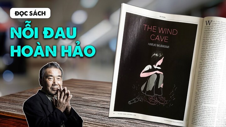 Truyện ngắn “HANG GIÓ” | Haruki Murakami  | Phạm Dương | Spiderum Books