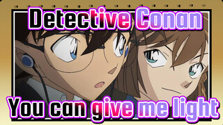 Detective Conan|[The Darkest Nightmare]In the darkness, you can give me light