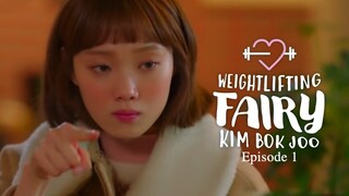 Weightlifting Fairy Kim Bok-joo Episode 1 (Eng sub)