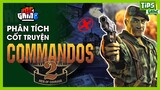 COMMANDOS 2 - Game Tái Hiện Thế Chiến Thứ 2 | Phân Tích Cốt Truyện - meGAME