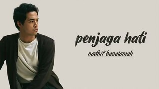 nadhif basalamah - penjaga hati | Lirik Lagu