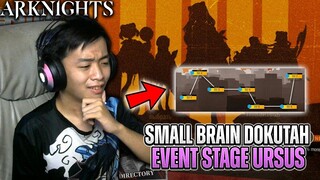 Ketika Small Brain Dokutah Nyelesain Stage Event Ursus !! ~ Arknights Indonesia