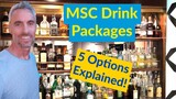 LOTS of Drink Package Options on MSC! See if YOU Can Save Money! | MSC Cruises