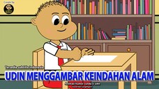 UDIN MENGGAMBAR KEINDAHAN ALAM