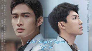 Live Surgery Room Eps 07  Sub Indo