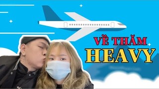 [Vlog] Quyết Định Cùng Thắng Thép Bay Về Thăm HEAVY Nhưng Lại Nhận Được Tin Cực Sốc | HEAVY Alice