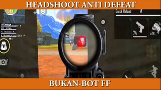 HEADSHOOT ANTI DEFEAT #FREEFIRE #HEADSHOOT