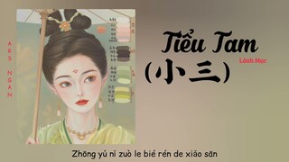 Tiểu Tam - Lãnh Mạc