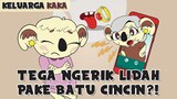 KELUARGA KAKA - TEGA NGERIK LIDAH PAKE CINCIN?! PART 1 | KOMIK KARTUN ANIMASI LUCU