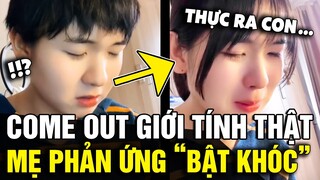 Quyết định 'COME OUT' giới tính thật với mẹ, chàng trai 'NHẬN CÁI KẾT' bất ngờ | Tin Nhanh 3 Phút