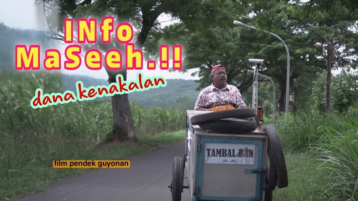 INFO DANA KENAKALAN MASEEH ||