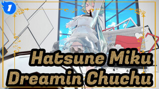 [Hatsune Miku] Transformasi Mematikan!!❤️~[Dreamin Chuchu]_1