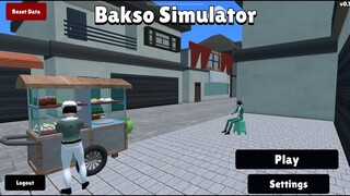 TEST BAKSO SIMULATOR !!!!! || BAKSO SIMULATOR BETA GAMEPLAY #2