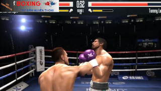 Real Boxing Trở thành tay đấm huyền thoại Round 1
