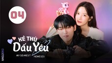 Tập 4| Kẻ Thù Dấu Yêu - My Dearest Nemesis (Moon Ga Young, Choi Hyun Wook, Im Se Mi,...).