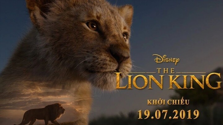 The Lion King (Vua sư tử - 2019) - Lồng Tiếng