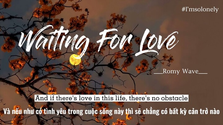 [Lyrics+Vietsub] Waiting For Love - Avicii (Cover by Romy Wave) || Piano Version