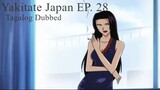 Yakitate Japan 28 [TAGALOG] - The Ten Billion Yen Man?! Pantasia's Life Or Death Crisis!