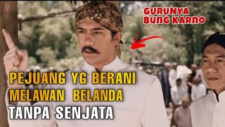 PERJUANGAN TJOKROAMINOTO MENCERDASKAN BANGSA - Alur cerita film guru bangsa