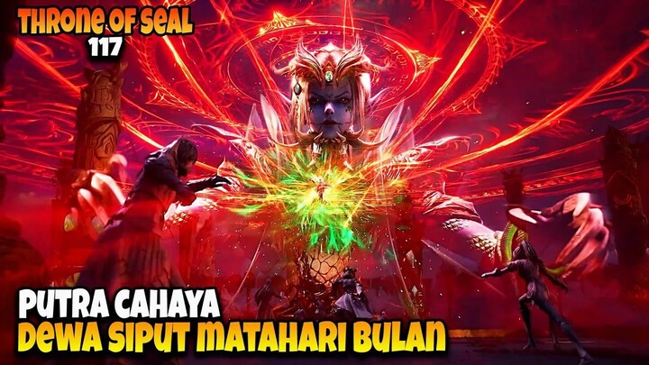 HAO CHEN MODE AUSTIN GRIFFIN  - ALUR CERITA THRONE OF SEAL EPS 117