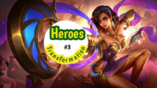 Mobile Legends Tik Tok | Heroes Transformation #3