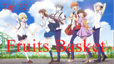 Fruits Basket | Tập 32 | Phim anime 3D