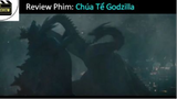 Tóm tắt Phim Godzilla  King of the Monsters p9  #PhePhim#ReviewPhimhay#Godzilla