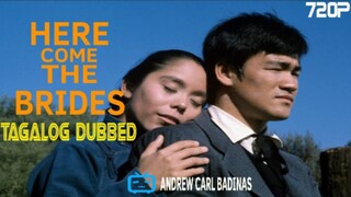 Bruce Lee - Here Come the Brides "Tagalog Dubbed" HD Video