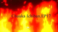 Chuuka Ichiban.EP17