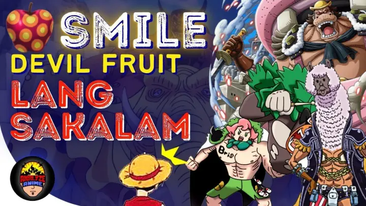 Strongest Smile Fruit user