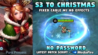 Fanny S3 To Christmas Skin Script No Password | Full Sound & HD Effects | Mobile Legends