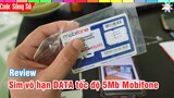 Mua thử Sim Mobifone DTHN dùng không giới hạn dữ liệu với tốc độ 5MB 📺 Cuộc Sống Số 📺