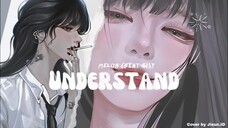 MELOH – Understand (feat. GIST) Cover by Jisun.ID