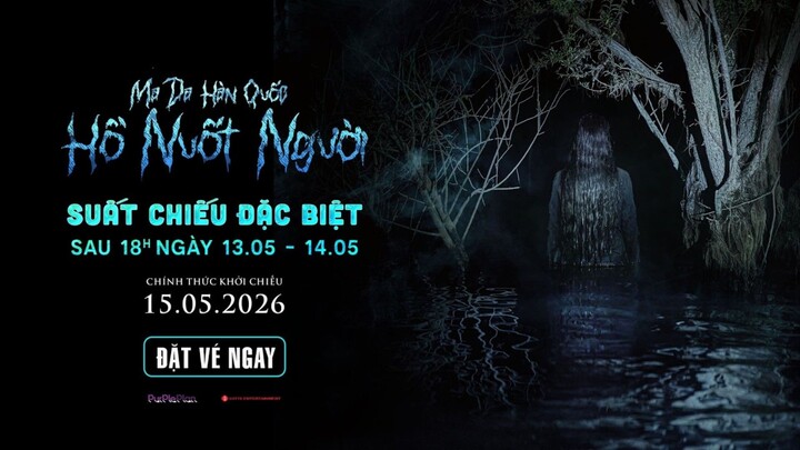 Trailer Hồ Nuốt Người