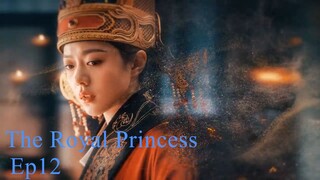 The Royal Princess EP.12