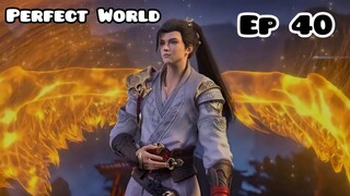 Perfect World Season 1 Episode 40 Explained in Hindi/Urdu | Perfect world Episode 40 in Hindi