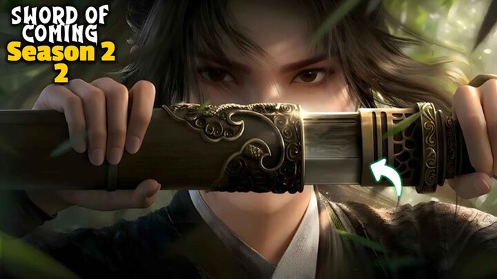 PERJALANAN CHEN PINGAN ANTARA HIDUP DAN MATI - Alur Cerita Donghua SWORD OF COMING FULL SEASON 2