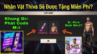 [Free Fire]/Chú Ý Săn Code Mới,Nhân Vật Thiva Có Thể Sẽ Được Tặng Miễn Phí Vào Dịp Sinh Nhật?