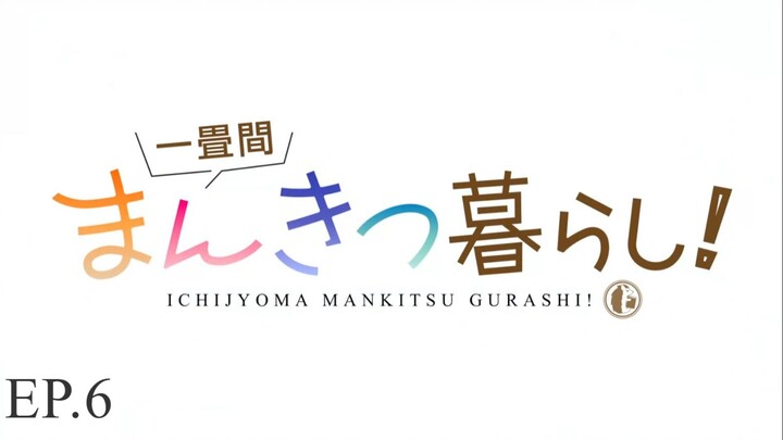 Ichijyoma Mankitsu Gurashi! ชีวิตวุ่น ๆ ในคาเฟ่มังงะห้องจิ๋ว! (ซับไทย) ตอนที่ 5