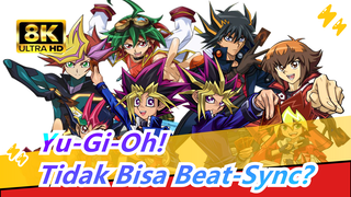 Yu-Gi-Oh! | [8K]"SuperLucu,SiapaBilangGamePokerTakBisaBeat-Sync?Awas!KuKanMulaiCetakKartu!"