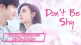 Don't be shy (new episodes coming soon 2022)like, follow for more