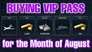 Modern Warships: buying VIP PASS for the month of August.