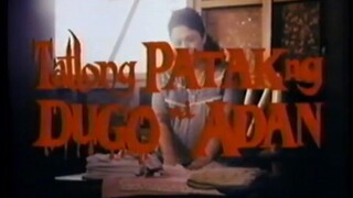 FERDINAND GALANG | TATLONG PATAK NG DUGO NI ADAN (1991) FULL MOVIE
